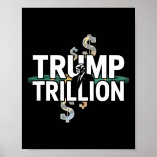 Trump hat mit Trump eine Billion politischer Grafi Poster