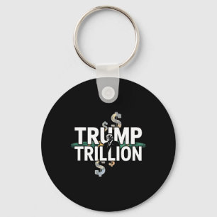 Trump hat mit Trump eine Billion politischer Grafi Schlüsselanhänger