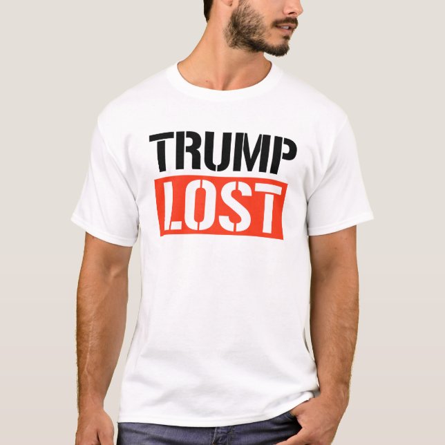 Trump hat verloren T-Shirt (Vorderseite)