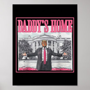 Trump hat vor dem Zuhause Ho des weißen Vaters bre Poster