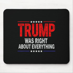 Trump hatte absolut recht Amerikanisch lustig  Mousepad