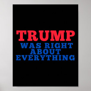 Trump hatte bei allem recht _2 poster