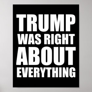 Trump hatte bei allem recht _4 poster