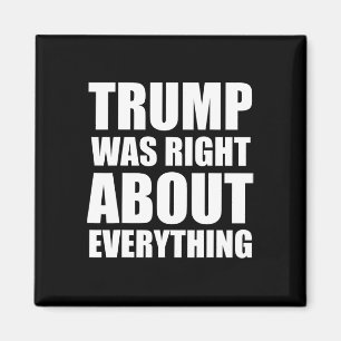 Trump hatte in allem recht _4 magnet