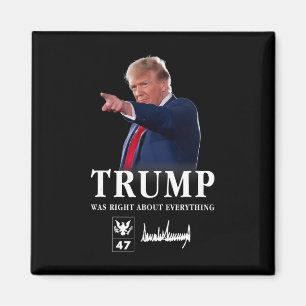 Trump hatte in allem recht _7 magnet
