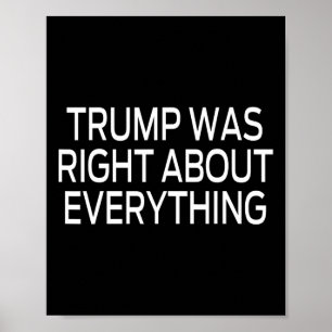 Trump hatte in allem recht 7 poster