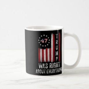 Trump hatte in allem recht Amerikanische Flagge  Kaffeetasse