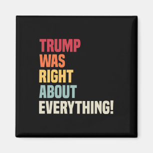 Trump hatte in allem recht! magnet