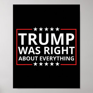 Trump hatte Recht in Bezug auf alles, was die Zoll Poster