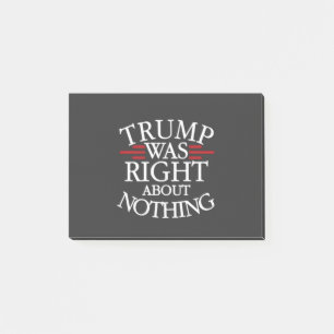 Trump hatte recht, wenn es um nichts gegen die Dem Post-it Klebezettel