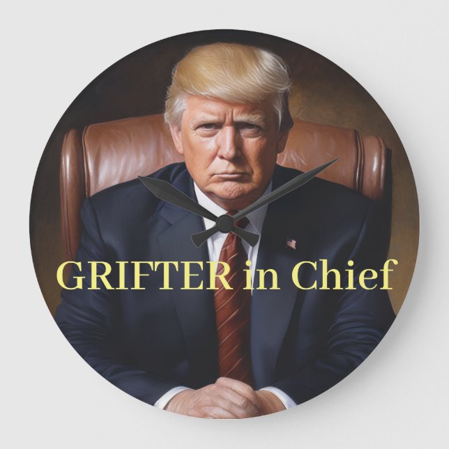 Trump Hauptbetrüger Große Wanduhr (Vorderseite)