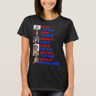 Trump hob die Bar Harris Versagte die Bar T-Shirt