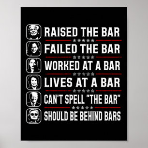 Trump hob die Bar und Versagte die Bar Poster