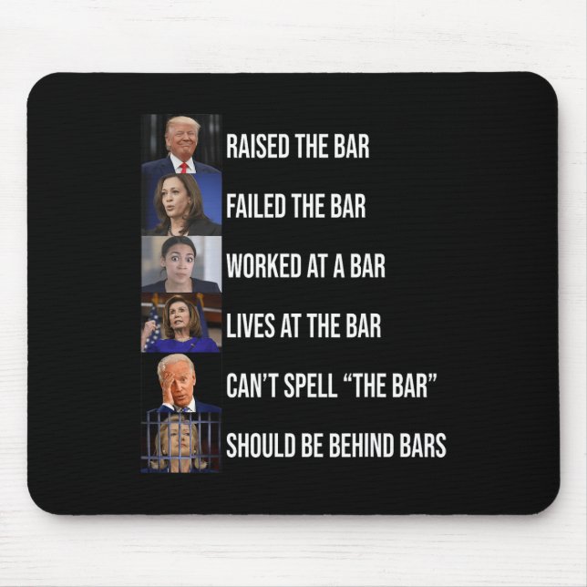 Trump hob die Bar Versagt Bar Mousepad (Vorne)