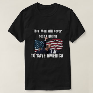 Trump hört nie auf, Amerika Retten T-Shirt