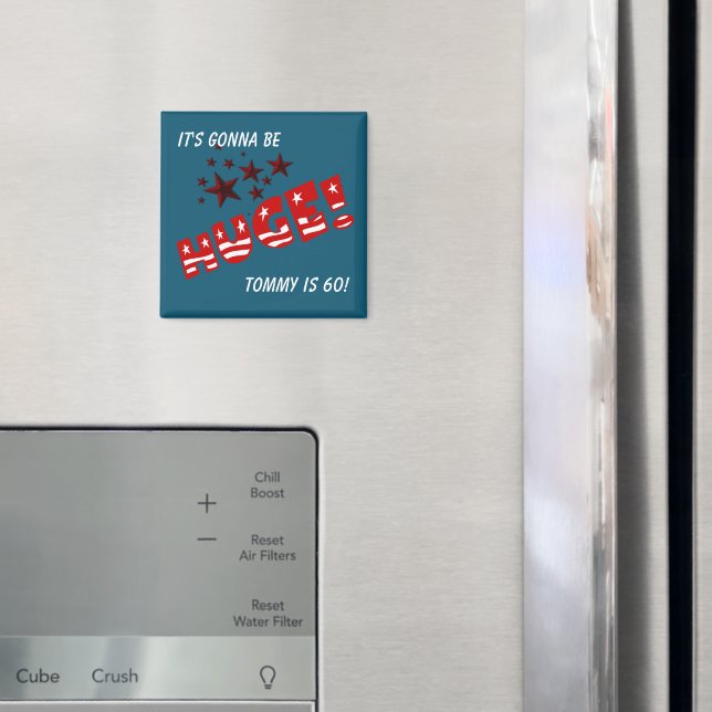 Trump HUGE Birthday Party Celebration Gastgeschenk Magnet (In Situ (Kühlschrank))