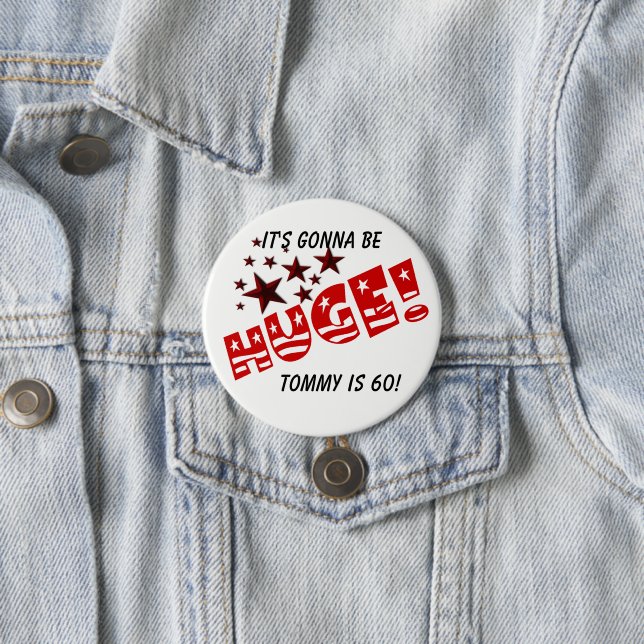 Trump HUGE Party Celebration Gastgeschenk Button (Beispiel)