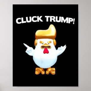 Trump Huhn Gackert Trump Lustig Poster