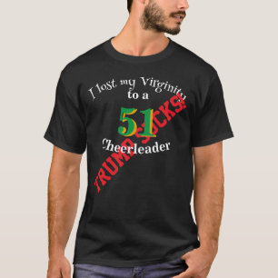 Trump Ich habe meine Jungfräulichkeit an eine Chee T-Shirt