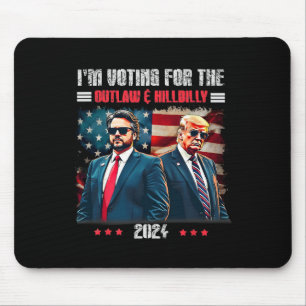 Trump, ich stimme für den Gesetzlosen und Hillbill Mousepad