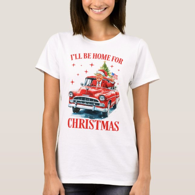 Trump, ich werde zu Weihnachten Zuhause sein, Funn T-Shirt (Vorderseite)