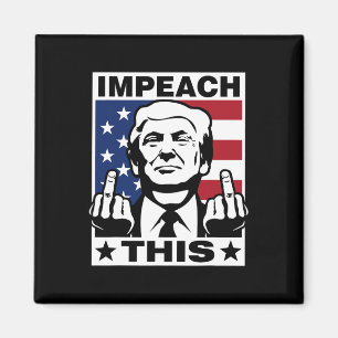 Trump Impeach This USA Finger Lustig Magnet