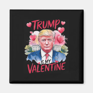 Trump in meinem Valentinstag Funny Valentinstag Da Magnet