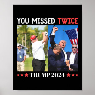 Trump Ination Versuch Trump 2024 Sie zweimal vermi Poster