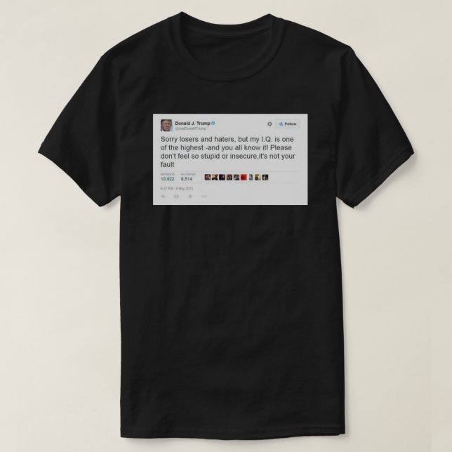 Trump IQ Tweete Sticker T-Shirt (Design vorne)