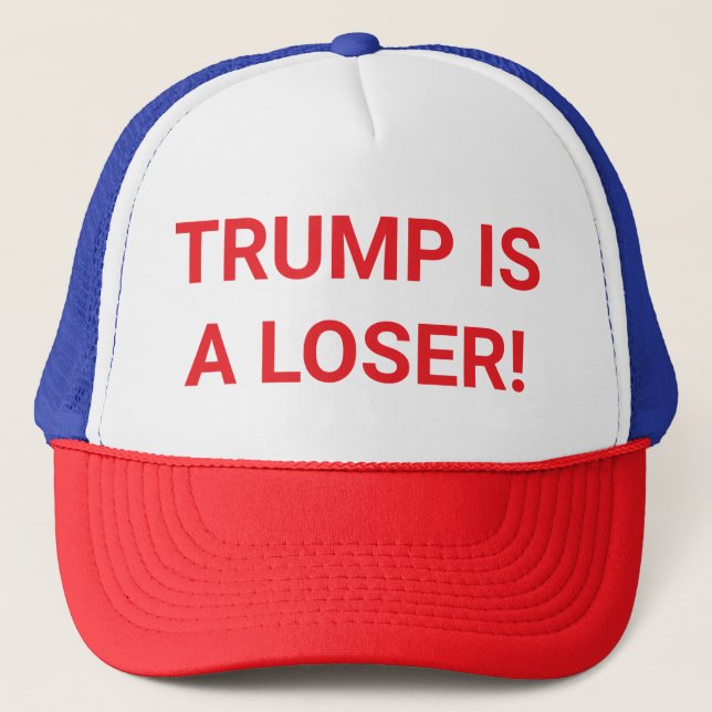 TRUMP IS A LOSER dumb drumpf Hankamer Artjunkhaus Truckerkappe (Vorderseite)