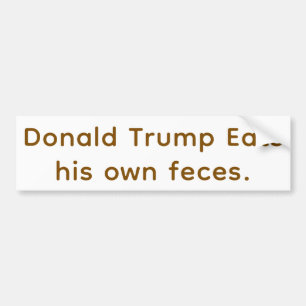 Trump isst Kot Hankamer Artjunkhaus Yummy Bummy! Autoaufkleber