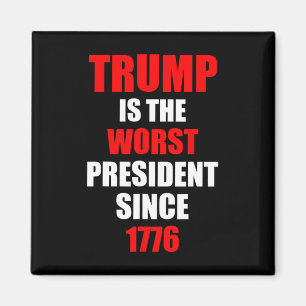Trump ist der schlechteste Präsident seit 1776 Magnet