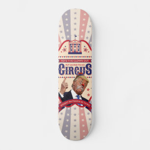 Trump ist ein Clown - Vintages Zirkusposter Skateboard