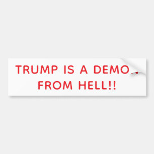Trump ist ein Dämon aus der Hölle Hankamer Artjunk Autoaufkleber
