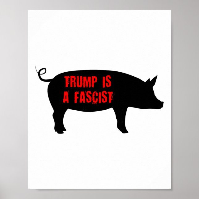 Trump ist ein Faschist Poster (Vorne)