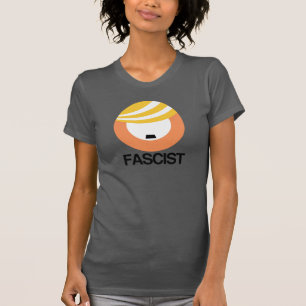 Trump ist ein Faschist T-Shirt