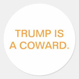 TRUMP IST EIN FEIGLING Hankamer Artjunkhaus Comic  Runder Aufkleber
