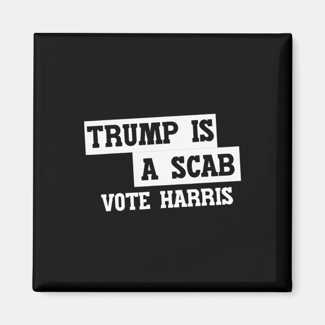 Trump ist ein Scab-Vote Harris Magnet (Vorne)