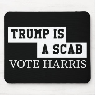 Trump ist ein Scab-Vote Harris Mousepad