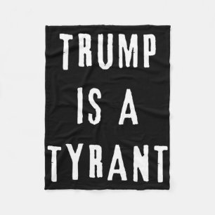 Trump ist ein Tyrann anti-republikanischer Demokra Fleecedecke