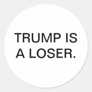 TRUMP IST EIN VERLIERER Hankamer Artjunkhaus RETTE Runder Aufkleber