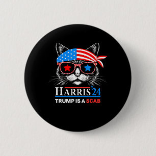 Trump ist eine Scab-Abstimmung Harris Vheimer Cat Button