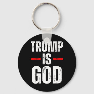 Trump ist Gott Lustig Trump ist Gott Schlüsselanhänger