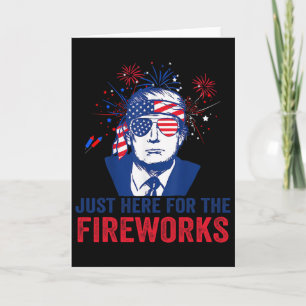 Trump ist hier nur für das Feuerwerk Lustiger 4. J Karte