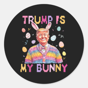 Trump ist mein Hase, der Ostern wieder großartig m Runder Aufkleber
