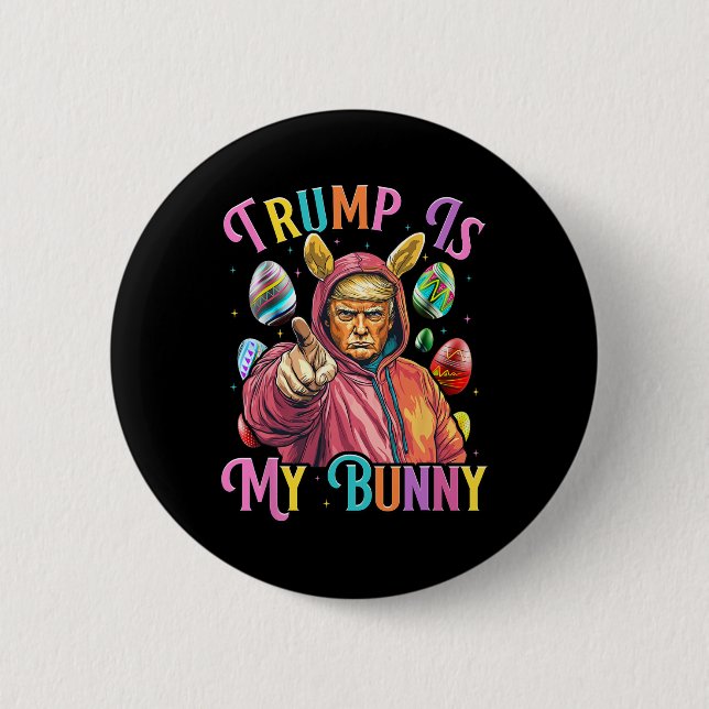 Trump Ist Mein Hase Frühlingssuche Eier Machen Ost Button (Vorderseite)