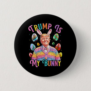 Trump Ist Mein Hase Frühlingssuche Eier Machen Ost Button