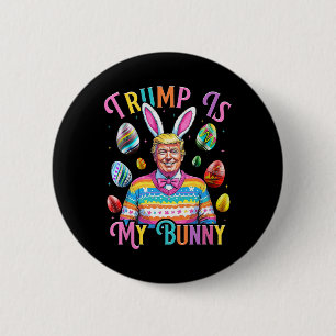 Trump Ist Mein Hase Frühlingssuche Eier Machen Ost Button