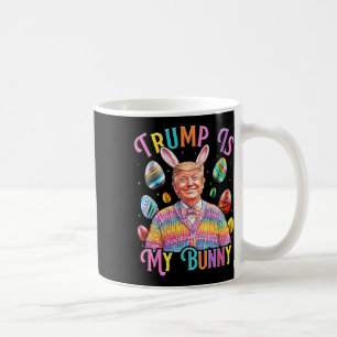 Trump Ist Mein Hase Frühlingssuche Eier Machen Ost Kaffeetasse