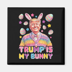 Trump ist mein Hase - Funny Trump Bunny Ohren Magnet